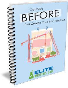 Get Paid Before You Create Your Info Product